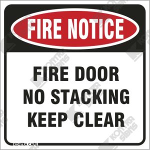 WC018 - Fire Door No Stacking Keep Clear
