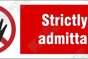 WC606 - Strictly No Admittance