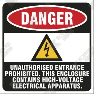 WC672 - Danger Unauthorised Entrance Prohibited