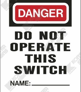 WC741 - Danger - Do Not Operate This Switch